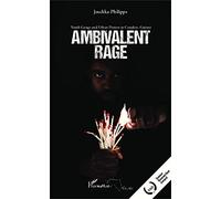 Ambivalent rage: Youth Gangs and Urban Protest in Conakry, Guinea