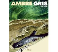 Glénat Ambre gris tome 1