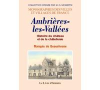 Ambrières-les-Vallées - histoire du château et de la châtellenie