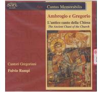 Ambrogio E Gregorio - L'antico Canta Della Chiesa / The Ancient Chant Of The Church