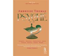 Ambroise Thomas – Psyché – CD (inclus livre) – Orchestre Philharmonique National de Hongrie – Naxos
