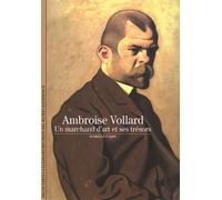 Ambroise Vollard Isabelle Cahn (Auteur)