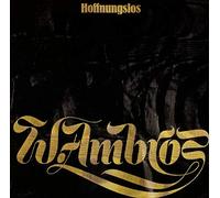 Ambros, Wolfgang - Hoffnungslos [Import]