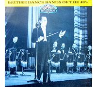 Ambrose & His Orchestra - British Dance Bands of the 40's [Vinyl Doppel-LP] [Schallplatte]