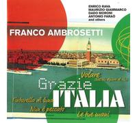 Ambrosetti, Franco - Grazie Italia