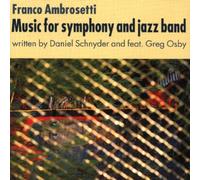 Ambrosetti Franco - Music for Symphony [Import]