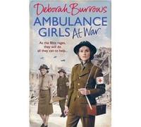 Ambulance Girls At War by Deborah Burrows Inconnu (Auteur)