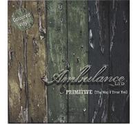 Ambulance Ltd - Primitive [Import]
