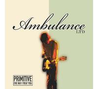 Ambulance Ltd. - Primitive [Import]