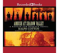Ambush at Shadow Valley (The Ranger Series) [Import]