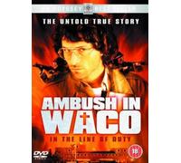 Ambush In Waco - In The Line Of Duty