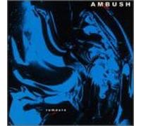 Ambush - Rumours