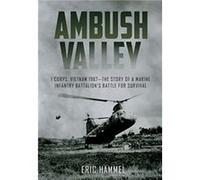 Ambush Valley by Eric Hammel Unknown (Auteur)