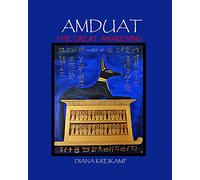 Amduat: The Great Awakening