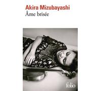 Ame Brisée