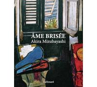 Âme brisée: Édition illustrée