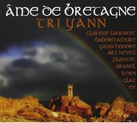Tri Yann – Âme de Bretagne