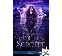 Âme de sorcière Loren Ascott, T3 - Florence Cochet - MxM Bookmark - broché - Roman