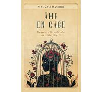 Âme en Cage: Ressentir la solitude en toute liberté