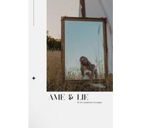 Âme & Lie - Là où commence la magie.