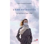 Âme retrouvée (l') Jean-François Gosselin (Auteur)