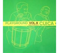 Ame - Various : Playground Volume 8 by Cuica (UK Import)