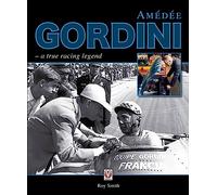 Amedee Gordini: A True Racing Legend