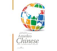 Amedeo Chinese: HSK 1 ~ For Medical Students & Physicians