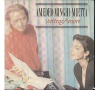 Amedeo Minghi Mietta - Vattene Amore