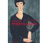 Amedeo Modigliani L'oeil intérieur - Jeanne-Bathilde Lacourt - Gallimard - relié - Beau livre