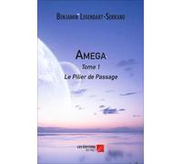 Amega - Tome 1 : Le Pilier De Passage