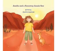 Amelia and a Runaway Aussie Roo: Children's Book To Explore The World For Kids Ages 4-8