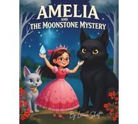 Amelia And The Moonstone Mystery: Personalised children’s books