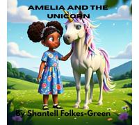 Amelia and the Unicorn