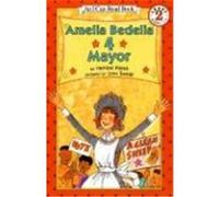 Amelia Bedelia 4 Mayor, I Can Read Series Herman Parish (Auteur)