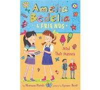 Amelia Bedelia amp Friends 5 Amelia Bedelia amp Friends Mind Their Manners by Herman Parish Paperback Book Herman Parish (Auteur)