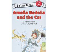Amelia Bedelia and the Cat: A Classic Level 2 I Can Read About Literal Language for Kids (Ages 4-8)
