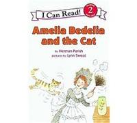 Amelia Bedelia and the Cat, Amelia Bedelia Series Herman Parish (Auteur)
