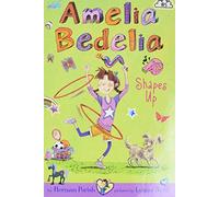 Amelia Bedelia Chapter Book #5: Amelia Bedelia Shapes Up: A Hilarious Chapter Book About Sports, Friends, and Idioms for Kids (Ages 6-10)
