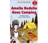 Amelia Bedelia Goes Camping