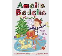 Amelia Bedelia Holiday Chapter Book #1
