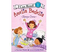 Amelia Bedelia Sleeps Over