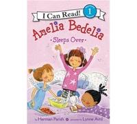 Amelia Bedelia Sleeps Over - Herman Parish - HarperCollins - Livre en Anglais - Paperback Herman ParishHerman Parish (Auteur)