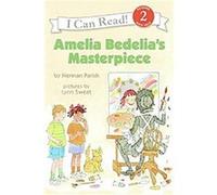 Amelia Bedelia's Masterpiece, Amelia Bedelia Series Herman Parish (Auteur)