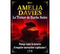 Amelia Davies - Le Trésor de Barbe Noire