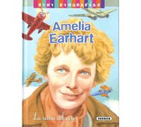 Amelia Earhart. La reina del aire – Susaeta