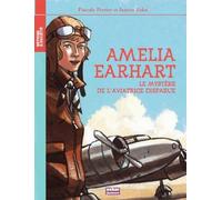AMELIA EARHART-LE MYSTERE DE L'AVIATRICE