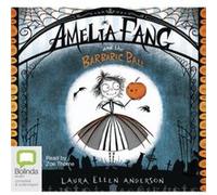 Amelia Fang and the Barbaric Ball by Laura Ellen Anderson Laura Ellen Anderson (Auteur)