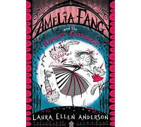 Amelia Fang and the Naughty Caticorns