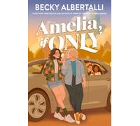 Amelia, If Only